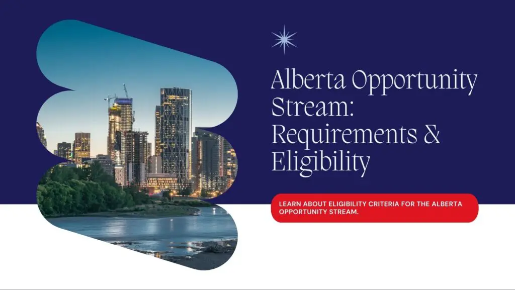 alberta opportunity stream requirements and eligibility
