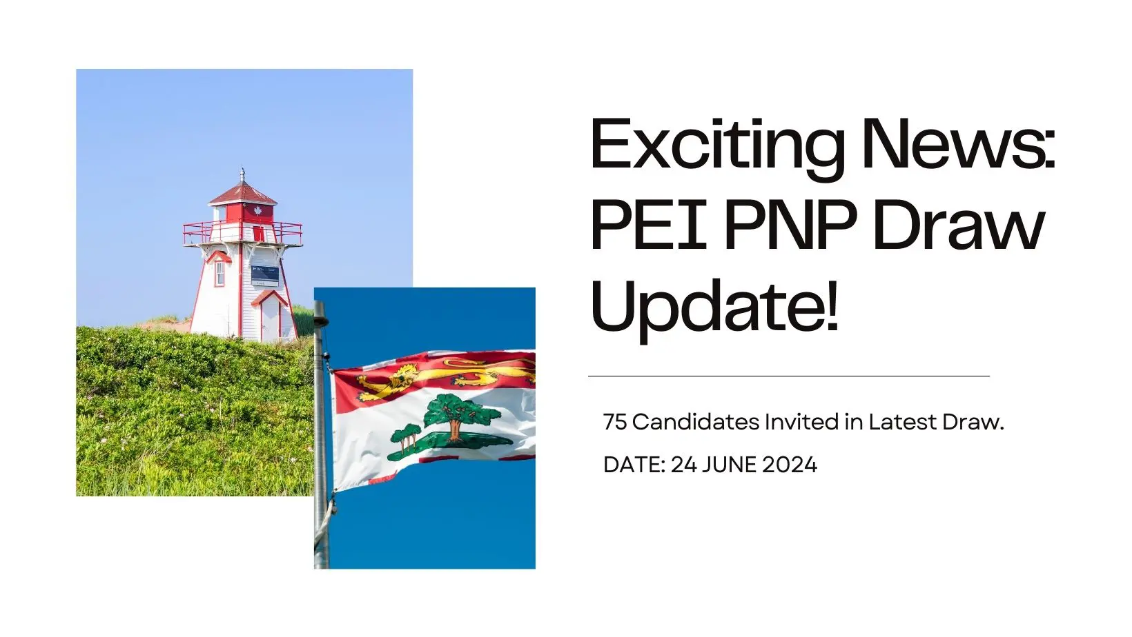 Exciting News PEI PNP Draw Update!
