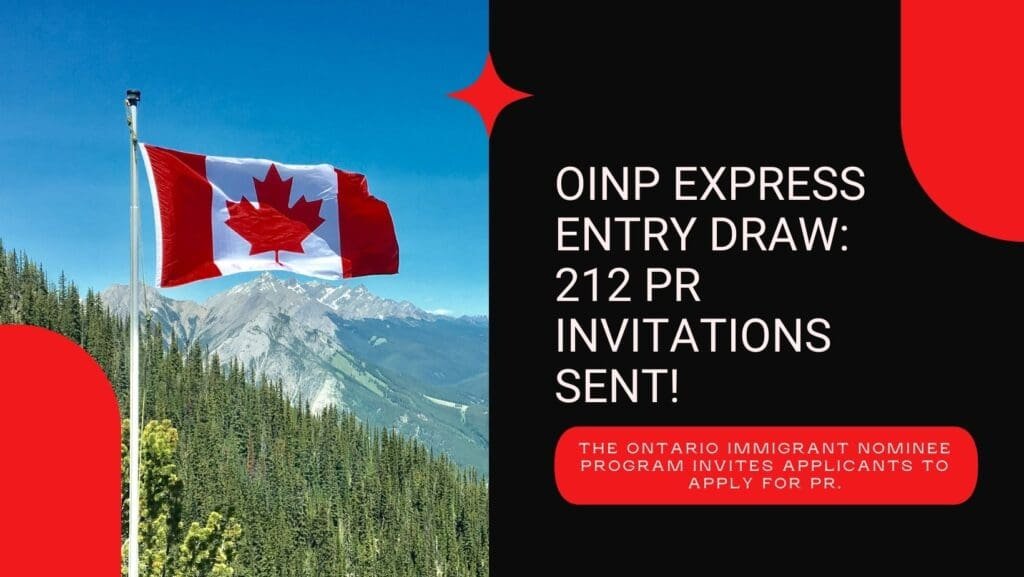 Ontario Express Entry Draw 20 June 2024 OINP Express Entry Draw: 212 PR Invitations Sent!
